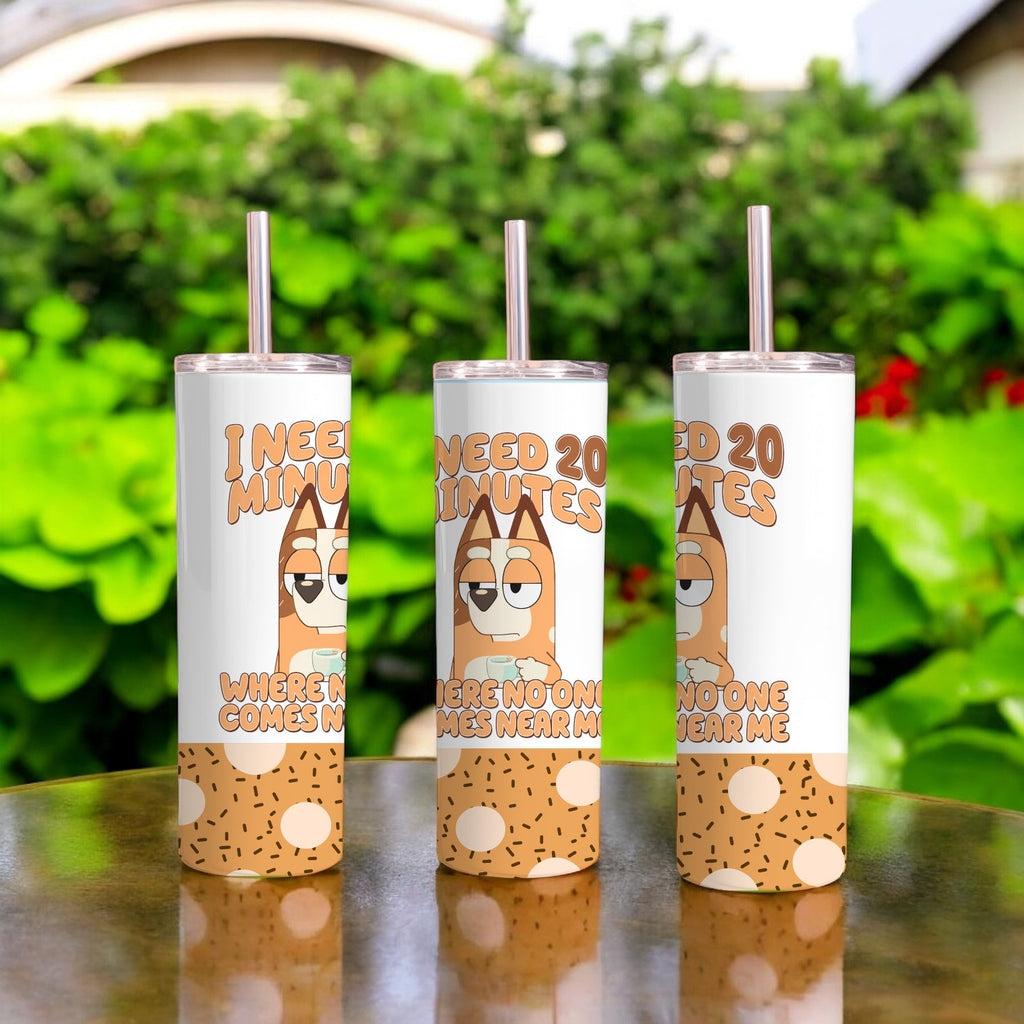 I need 20 minutes dog mum 20oz tumbler wrap
